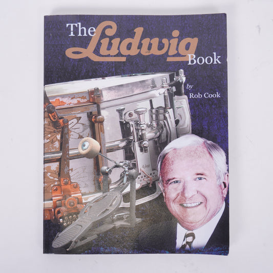 The Ludwig Book: A Business History and Dating Guide