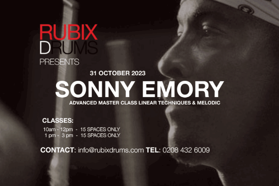 Rubix Drums presents: Sonny Emory- Masterclass : 31 October 2023